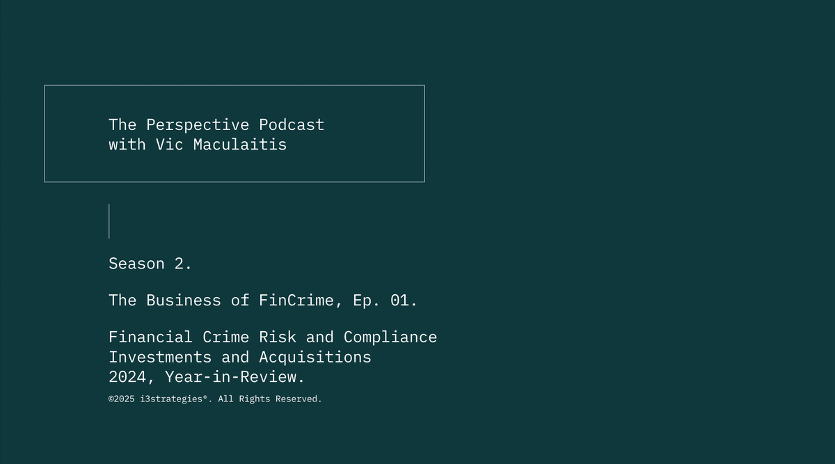 🎧 Season 2, The Business of FinCrime, Ep. 01