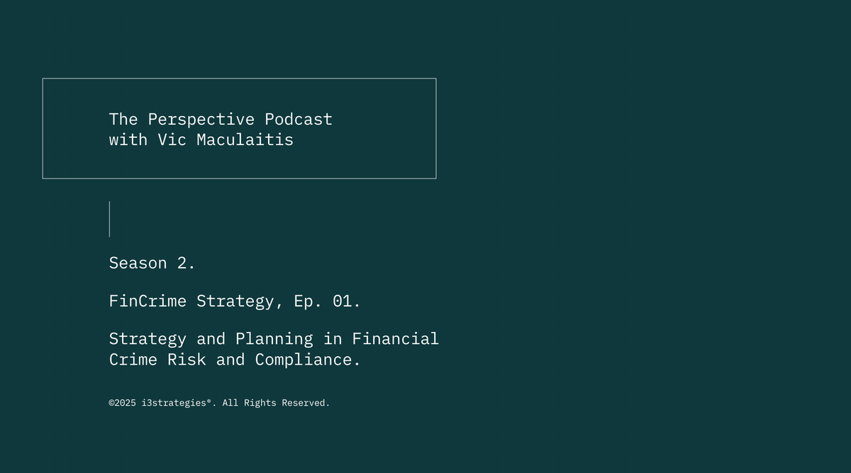 🎧 Season 2, FinCrime Strategy, Ep. 01