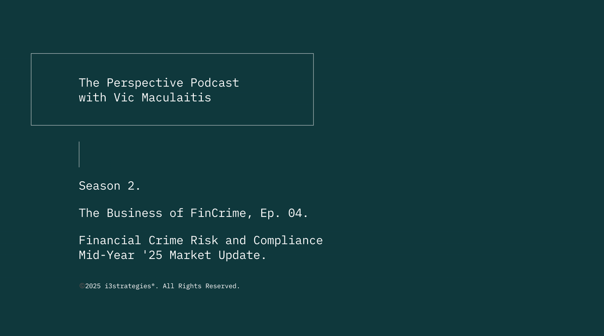 🎧 Season 2, The Business of FinCrime, Ep. 04